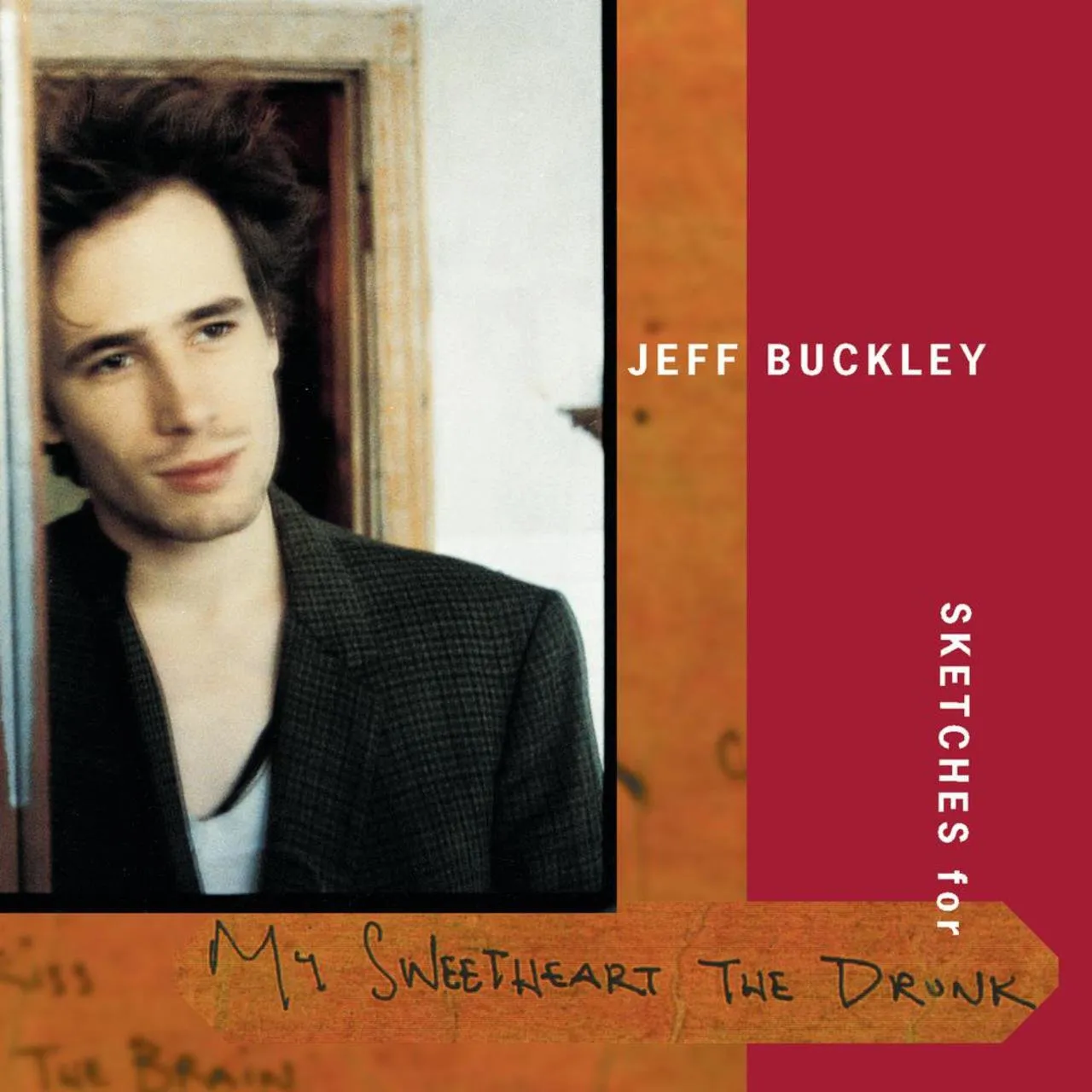 Album cover of Sketches for My Sweetheart the Drunk by Jeff Buckley